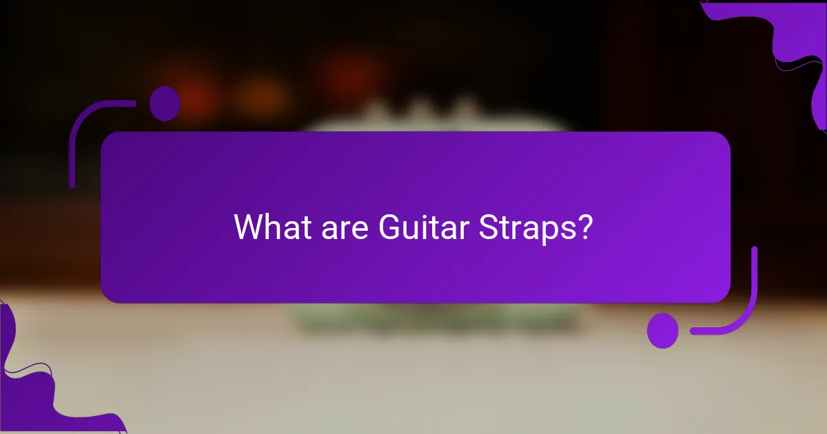 What are Guitar Straps?