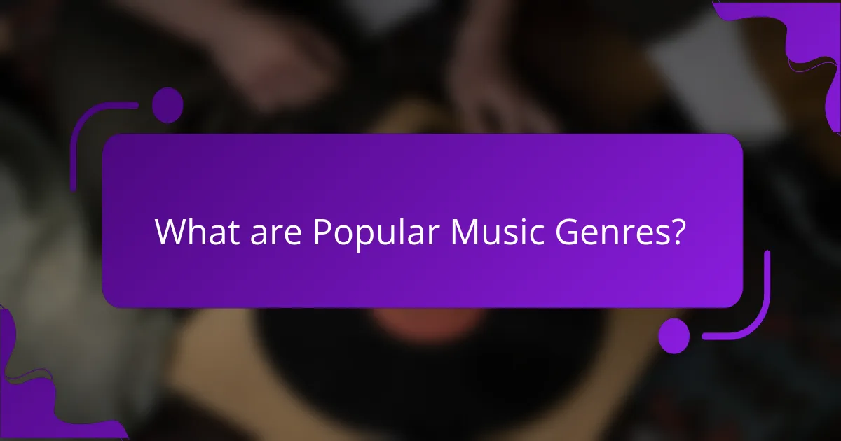 What are Popular Music Genres?