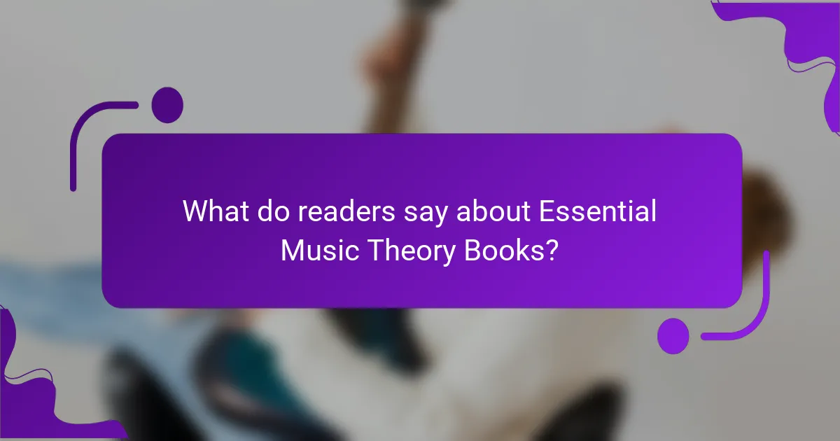 What do readers say about Essential Music Theory Books?