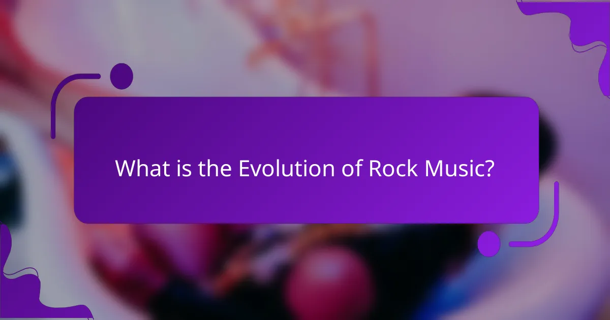 What is the Evolution of Rock Music?
